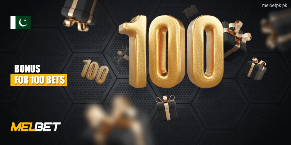 Melbet rewards its active players and therefore gives a bonus to those users who have made 100 bets